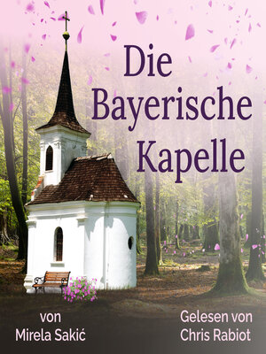 cover image of Die Bayerische Kapelle